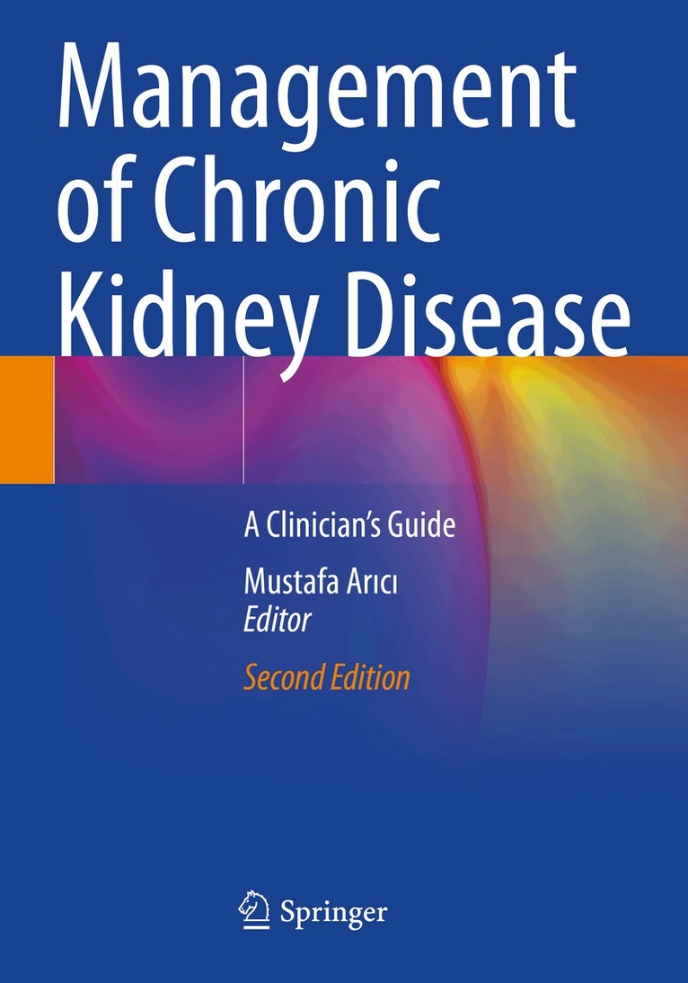 Mustafa Arıcı - Management of Chronic Kidney Disease, Häftad