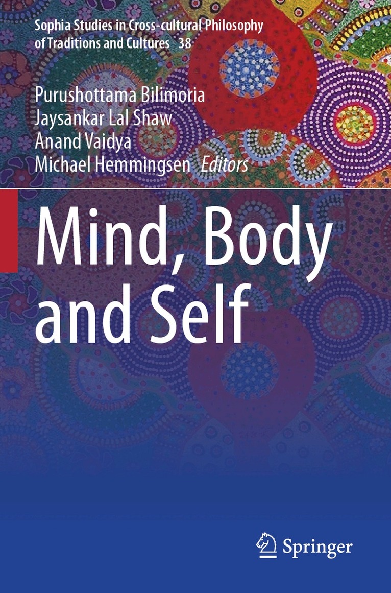 Purushottama Bilimoria, Jaysankar Lal Shaw, Anand Vaidya, Michael Hemmingsen - Mind, Body and Self, Häftad. Tillgänglighet: Lägg i varukorg