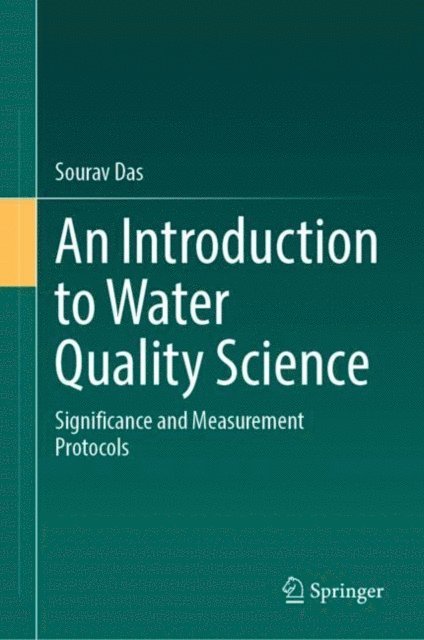 Sourav Das - Introduction to Water Quality Science, E-bok