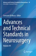 Advances and Technical Standards in Neurosurgery