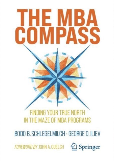 George D. Iliev, Bodo B. Schlegelmilch - MBA Compass, E-bok