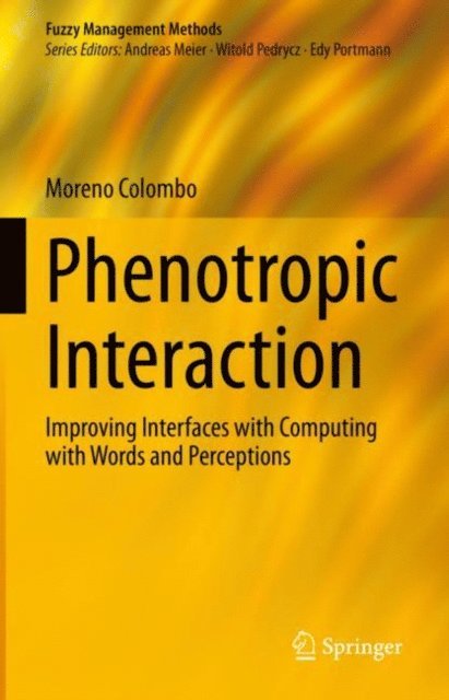 Moreno Colombo - Phenotropic Interaction, E-bok
