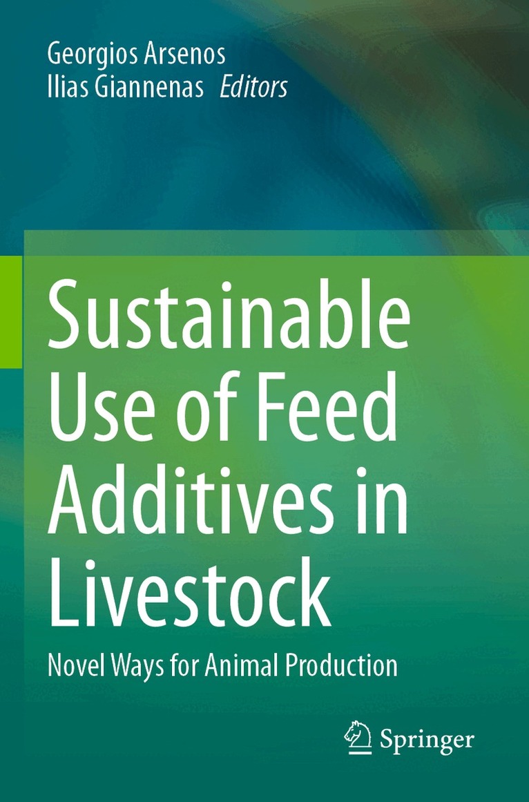 Georgios Arsenos, Ilias Giannenas - Sustainable Use of Feed Additives in Livestock, Häftad. Tillgänglighet: Lägg i varukorg