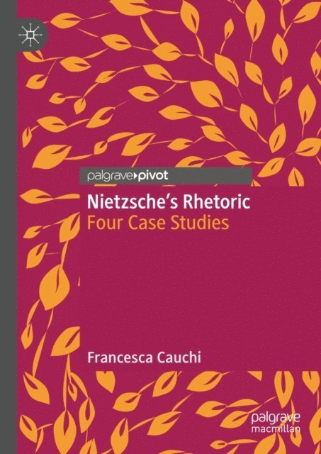 Francesca Cauchi - Nietzsche's Rhetoric, E-bok