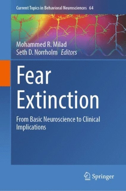 Seth D. Norrholm, Mohammed R. Milad - Fear Extinction, E-bok