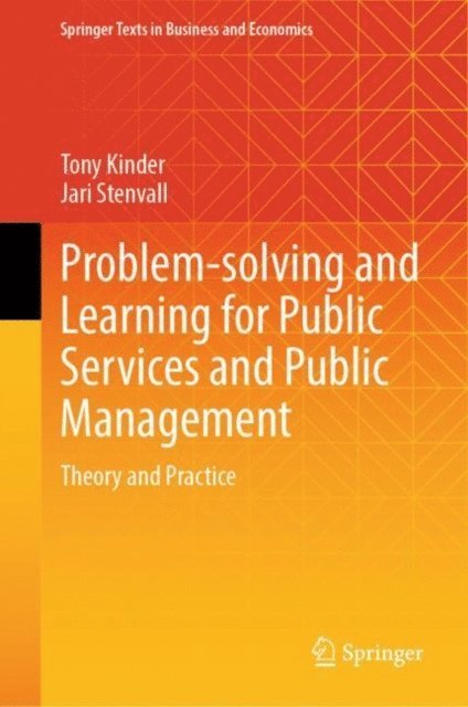 Jari Stenvall, Tony Kinder - Problem-solving and Learning for Public Services and Public Management, E-bok