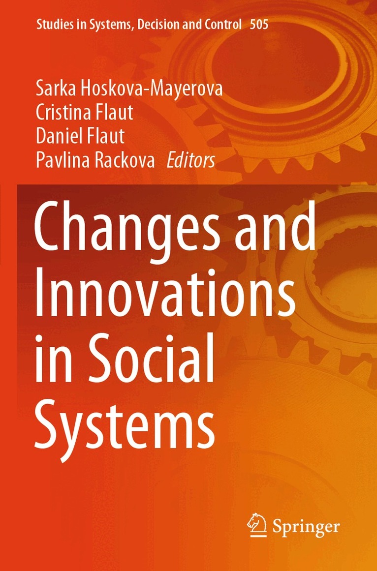 Sarka Hoskova-Mayerova, Cristina Flaut, Daniel Flaut, Pavlina Rackova - Changes and Innovations in Social Systems, Häftad