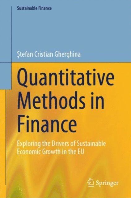 Stefan Cristian Gherghina - Quantitative Methods in Finance, E-bok