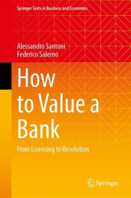 Federico Salerno, Alessandro Santoni - How to Value a Bank, E-bok