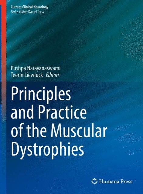 Teerin Liewluck, Pushpa Narayanaswami - Principles and Practice of the Muscular Dystrophies, E-bok. Tillgänglighet: Lägg i varukorg