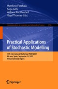 Practical Applications of Stochastic Modelling
