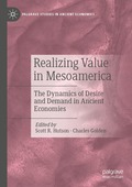 Realizing Value in Mesoamerica