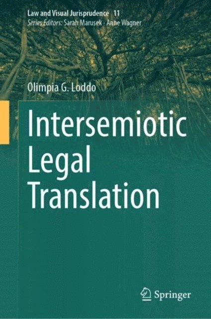 Olimpia G. Loddo - Intersemiotic Legal Translation, E-bok