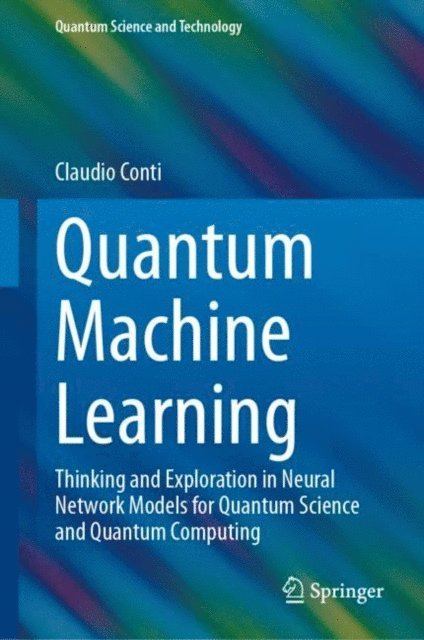 Claudio Conti - Quantum Machine Learning, E-bok