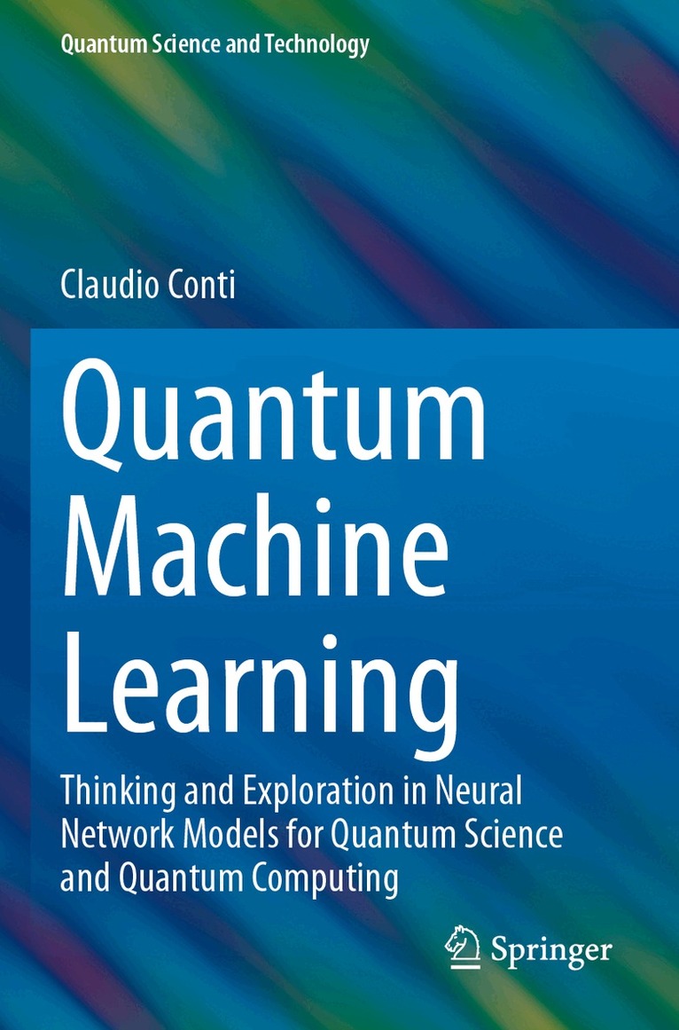 Claudio Conti - Quantum Machine Learning, Häftad