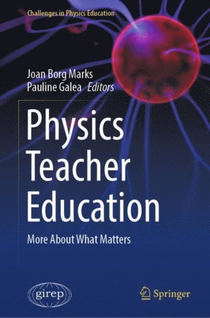 Pauline Galea, Joan Borg Marks - Physics Teacher Education, E-bok