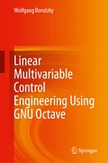 Linear Multivariable Control Engineering Using GNU Octave