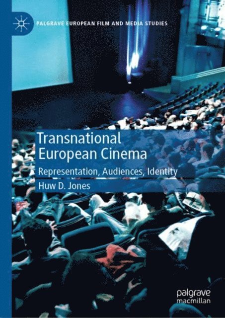 Huw D. Jones - Transnational European Cinema, E-bok