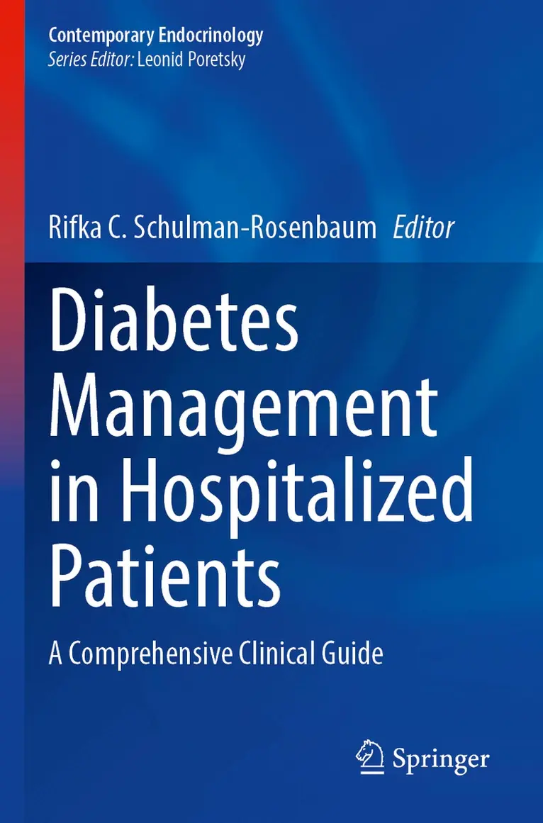 Rifka C. Schulman-Rosenbaum - Diabetes Management in Hospitalized Patients, Häftad. Tillgänglighet: Lägg i varukorg