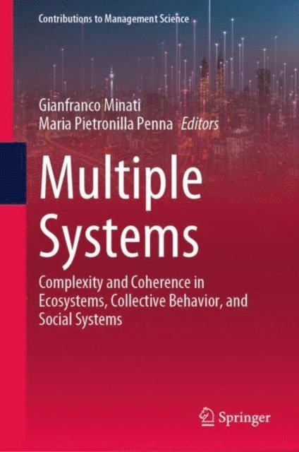Maria Pietronilla Penna, Gianfranco Minati - Multiple Systems, E-bok