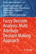 Fuzzy Decision Analysis: Multi Attribute Decision Making Approach