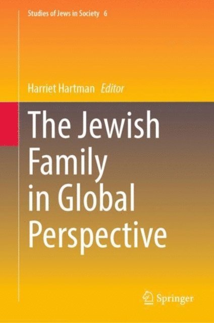Harriet Hartman - Jewish Family in Global Perspective, E-bok