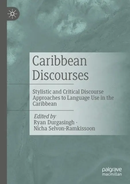 Nicha Selvon-Ramkissoon, Ryan Durgasingh - Caribbean Discourses, E-bok. Tillgänglighet: Lägg i varukorg