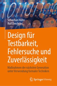 Design fr Testbarkeit, Fehlersuche und Zuverlssigkeit