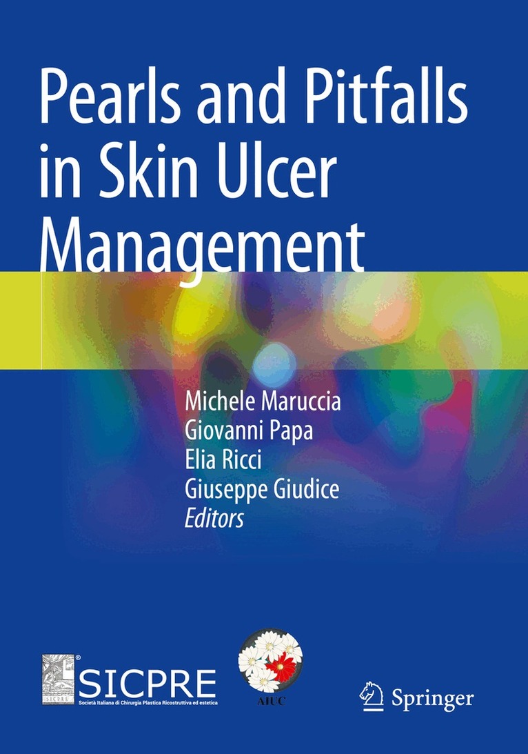 Pearls and Pitfalls in Skin Ulcer Management