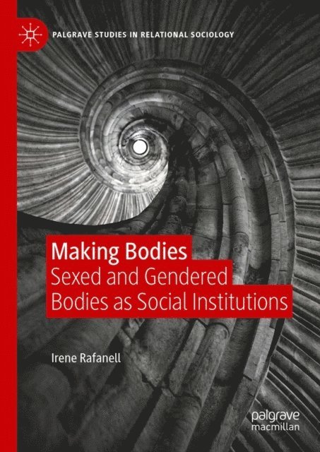 Irene Rafanell - Making Bodies, E-bok