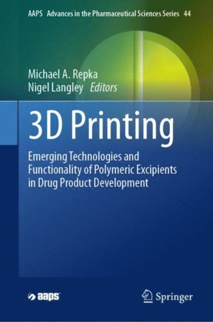 Nigel Langley, Michael A. Repka - 3D Printing, E-bok