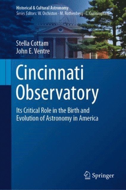 John E. Ventre, Stella Cottam - Cincinnati Observatory, E-bok