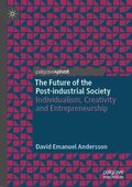 Future of the Post-industrial Society