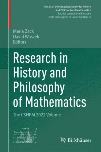 David Waszek, Maria Zack - Research in History and Philosophy of Mathematics, E-bok
