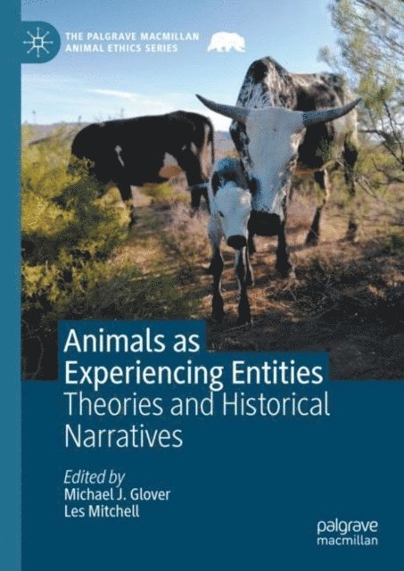 Les Mitchell, Michael J. Glover - Animals as Experiencing Entities, E-bok