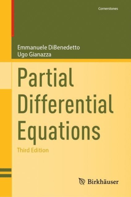 Ugo Gianazza, Emmanuele DiBenedetto - Partial Differential Equations, E-bok