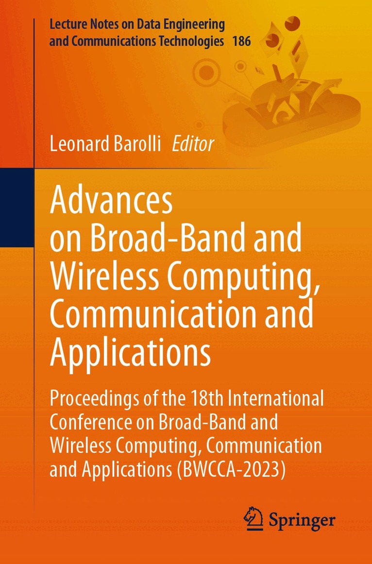 Leonard Barolli - Advances on Broad-Band and Wireless Computing, Communication and Applications, Häftad