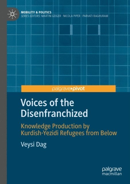 Veysi Dag - Voices of the Disenfranchized, E-bok