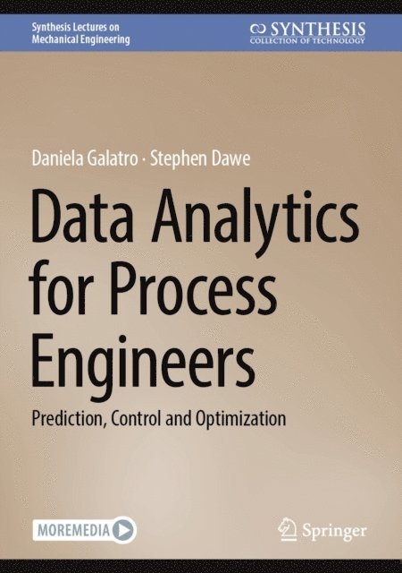 Stephen Dawe, Daniela Galatro - Data Analytics for Process Engineers, E-bok
