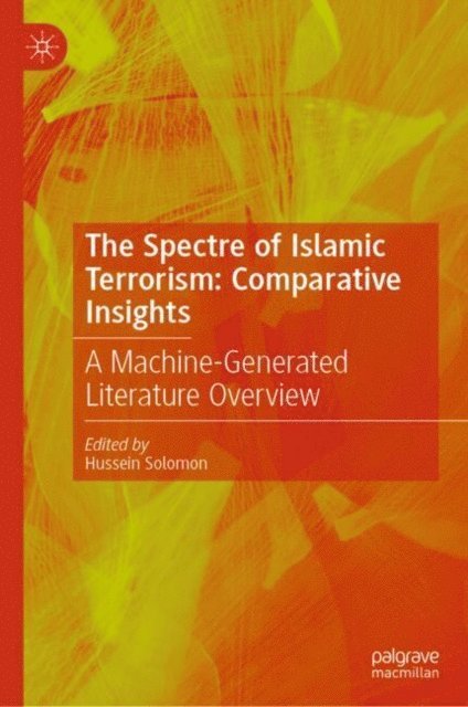Hussein Solomon - Spectre of Islamic Terrorism: Comparative Insights, E-bok