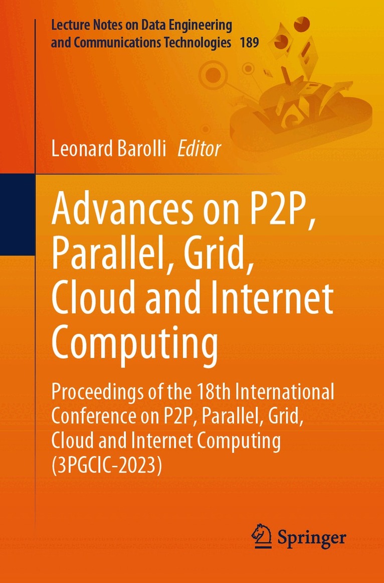 Leonard Barolli - Advances on P2P, Parallel, Grid, Cloud and Internet Computing, Häftad