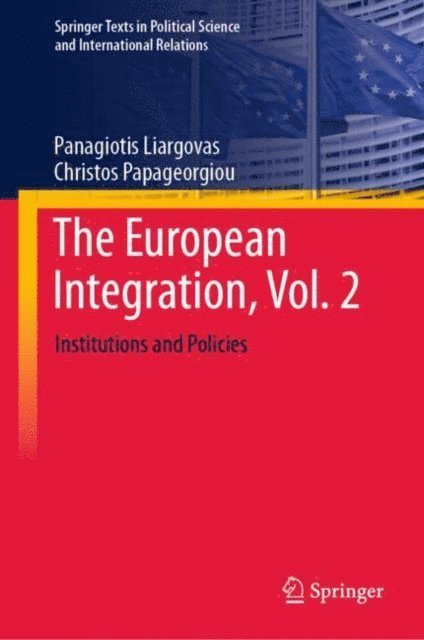 Christos Papageorgiou, Panagiotis Liargovas - European Integration, Vol. 2, E-bok