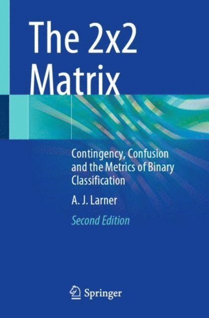 A. J. Larner - 2x2 Matrix, E-bok. Tillgänglighet: Lägg i varukorg