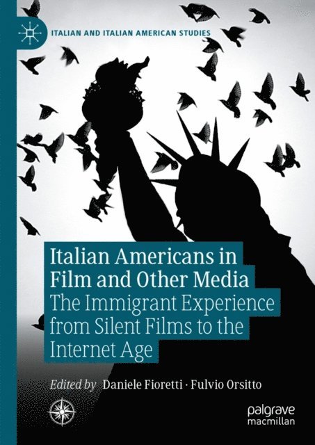 Fulvio Orsitto, Daniele Fioretti - Italian Americans in Film and Other Media, E-bok