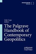 Palgrave Handbook of Contemporary Geopolitics