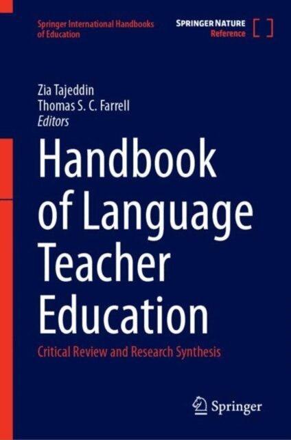 Thomas S.C. Farrell, Zia Tajeddin - Handbook of Language Teacher Education, E-bok