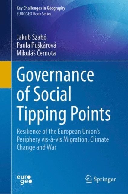 Mikulas Cernota, Paula Puskarova, Jakub Szabo - Governance of Social Tipping Points, E-bok