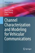 Channel Characterization and Modeling for Vehicular Communications