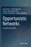 Opportunistic Networks