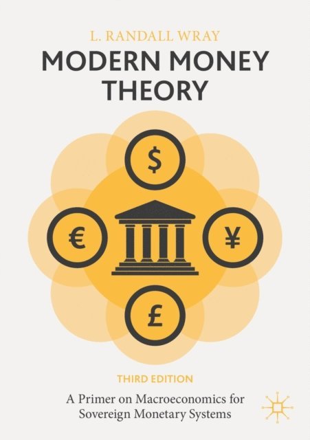 L. Randall Wray - Modern Money Theory, E-bok